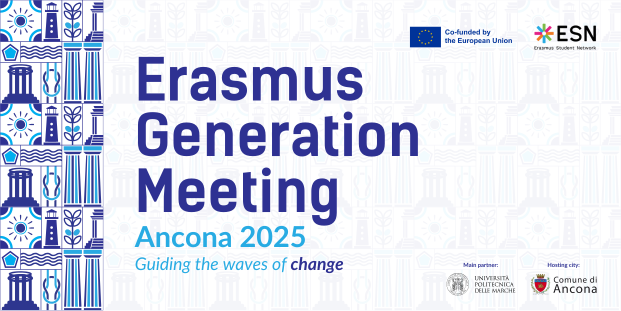 Erasmus Generation Meeting Ancona 2025; Guiding the waves of change